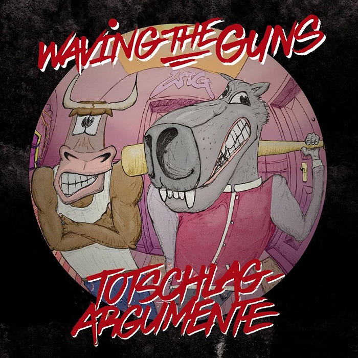 WAVING THE GUNS - TOTSCHLAGARGUMENTE OUT NO
