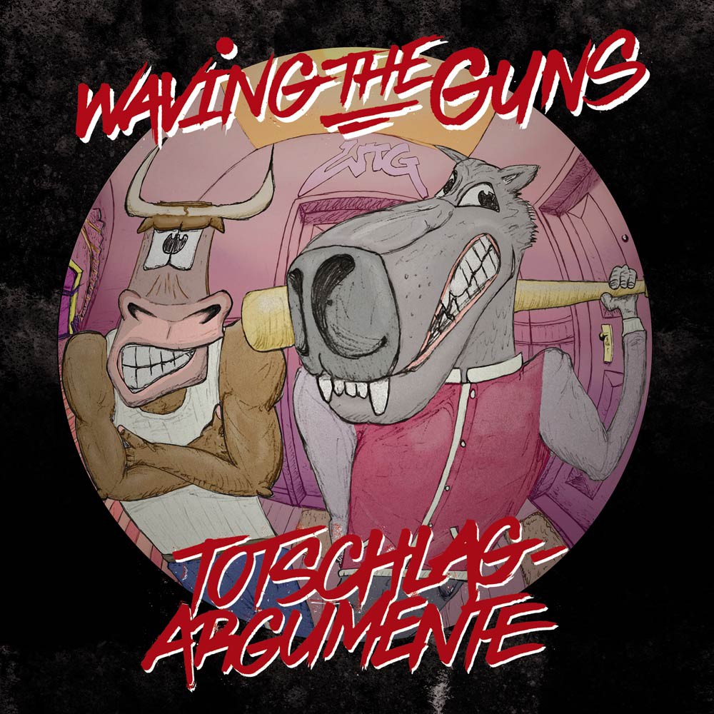 WAVING THE GUNS - KEINE LIEDER &Uuml;BER LIEBE
