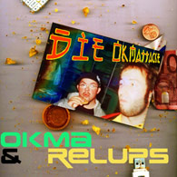 OKMA & RELUPS - DIE OKMATTACKE! DOWNLOAD & VIDEO!