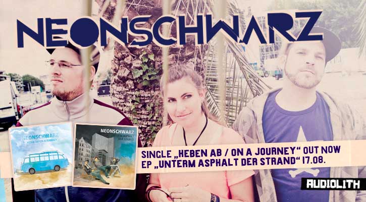NEONSCHWARZ - HEBEN AB / ON A JOURNEY SINGLE / VIDEO / PARTY!