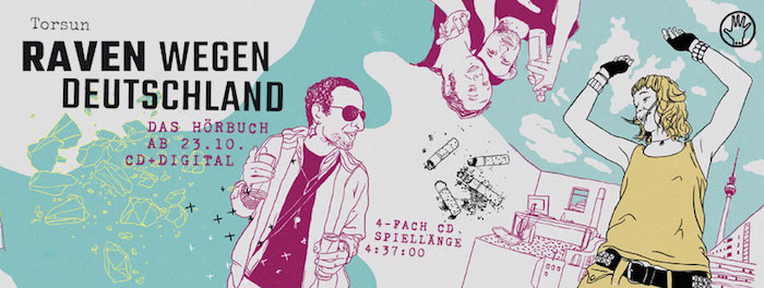 "RAVEN WEGEN DEUTSCHLAND" - DAS H&Ouml;RBUCH VON TORSUN