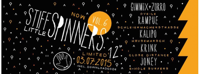 STIFF LITTLE SPINNERS VOL. 6 JETZT DRAUSSEN