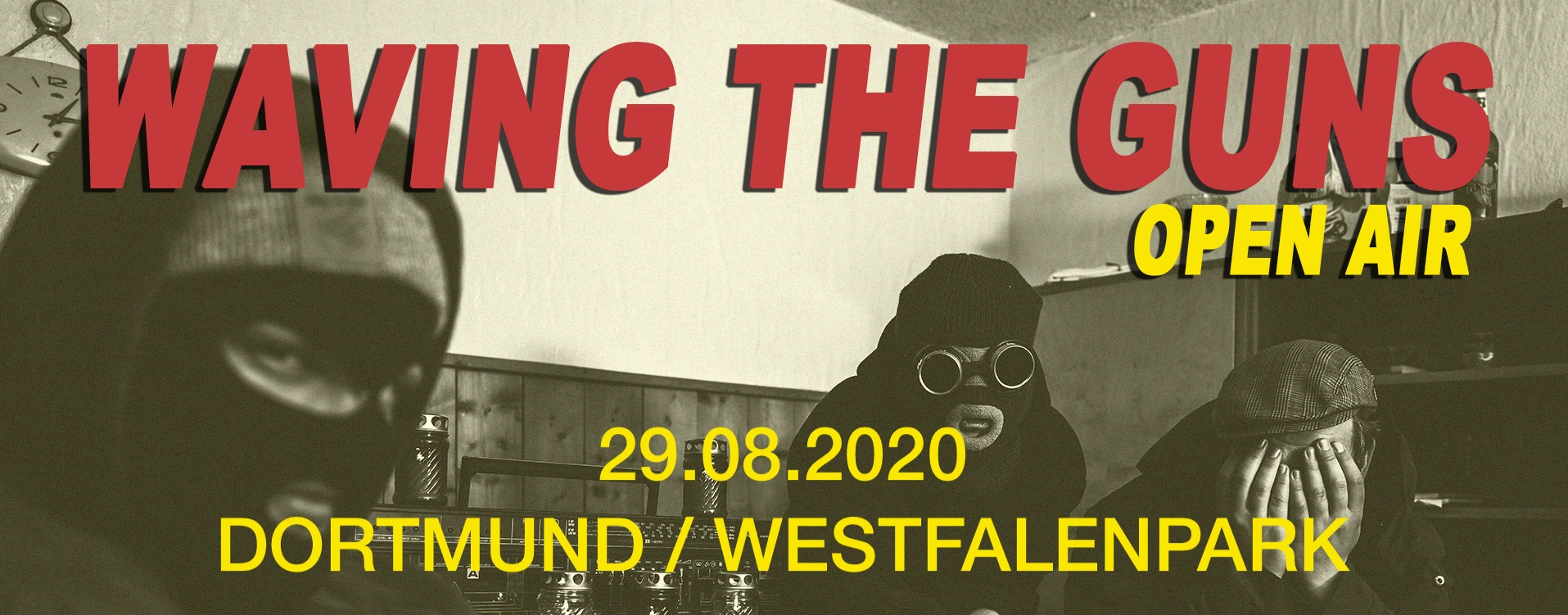 Waving the Guns spielen ein Open Air in Dortmund !