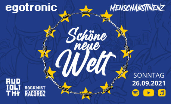 Egotronic & Menschabstinenz - "Schöne neue Welt"