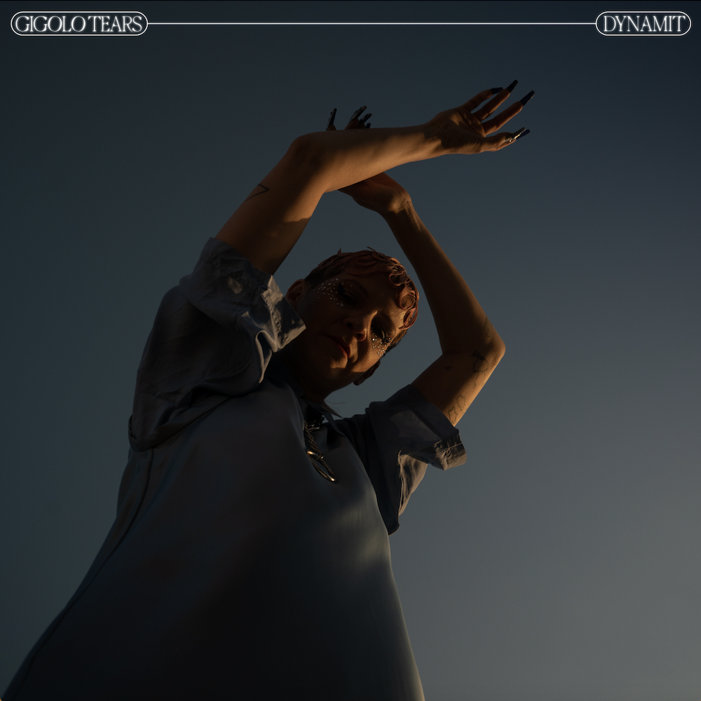 Gigolo Tears - Dynamit